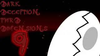 Dark Deception Third Dimensions - Pizza for The Flocks (100 SUBS SPECIAL)