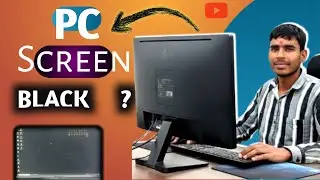 Laptop/PC Black Screen Problem Solution(100%Fixed) PC On Hai Par Screen Black Hai ?