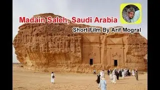 Madain Salih, Historical place of Saudi Arabia l Short History in Malayalam.