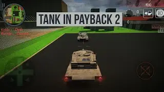 Location of Tank in Payback 2 - The Battle Sandbox| How to find Tank in Payback 2| Best Android Game