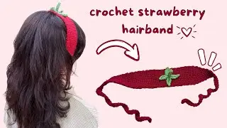 ♡ : How to Crochet a Strawberry Headband 🍓 Easy & cute Tutorial