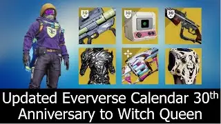 Destiny 2 | Updated Eververse Calendar 30th Anniversary Event to The Witch Queen