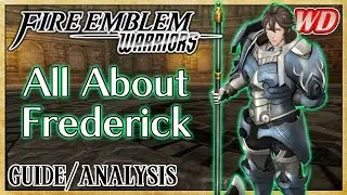 Всё о Фредерике (Руководство/Анализ) - Fire Emblem Warriors | Поиск танка