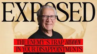 The Enemy&rsquo;s Trap Hidden in Your Disappointments EXPOSED