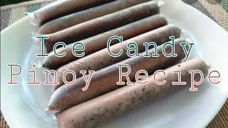 ICE CANDY PINOY RECIPE | PANLASANG PINOY | FILIPINO STYLE | PANG NEGOSYO | Anton Taniegra