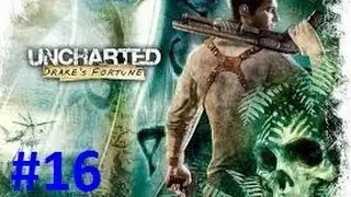 Uncharted: Drakes Fortune Walkthrough Part 16 with commentary -Underground Chapel-