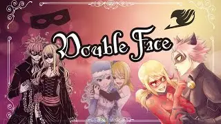 Double face ~ Ep 1~ fanfiction fairy tail~ nalu