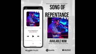 Alex Victory - Topic Song of Repentance.
