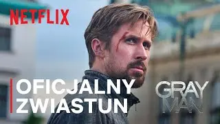 GRAY MAN | Oficjalny zwiastun | Netflix
