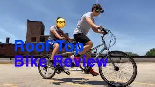 KHS Tandem Bike - Roof Top Bike Review (ep2)