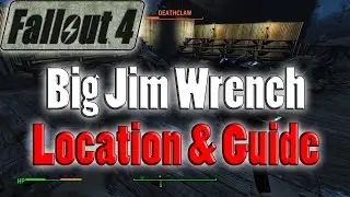 Fallout 4 | Big Jim Wrench | Unique Weapon Location And Guide