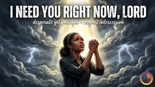 PRAY THIS WHEN YOU'RE DESPERATE | Powerful Intercession Prayer