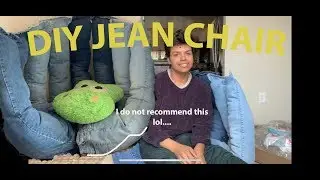 DIY JEAN CHAIR FAIL !