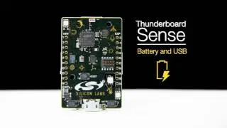Работа от USB и аккумулятора с комплектом Thunderboard Sense IoT от Silicon Labs