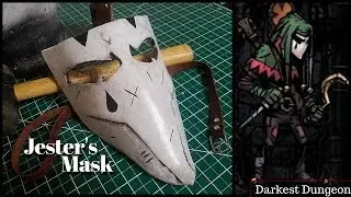 Making Jester's Mask from Darkest Dungeon