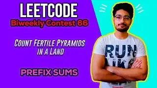 Count Fertile Pyramids in a Land | LEETCODE Biweekly Contest 66 | LEETCODE HARD | CODE EXPLAINER