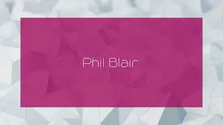 Phil Blair - appearance