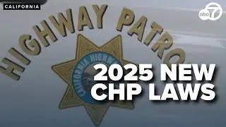 California Highway Patrol highlights new laws for 2025
