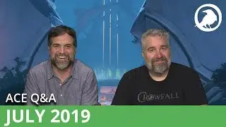 Crowfall - ACE Q&A for July 2019