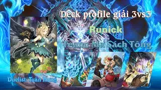 Deck profile Runick Stun giải 3vs3 của Stardust YGO Team
