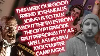 Split Personality - Tales From the Crypt S4E11 w/Josh Nealis