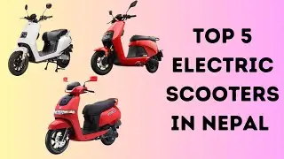 Top 5 electric scooters in nepal | PriceCheckGarage