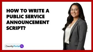 How To Write A Public Service Announcement Script?