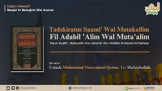 TADZKIRATUS SAAMI' WAL MUTAKALLIM #26 | USTADZ MOH NURSAMSUL QAMAR Lc  حفظه الله