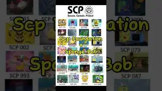 SCP Foundation + Sponge Bob #spongebob #scp