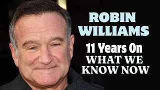 Robin Williams Death Explained: Lewy Body Disease, Autopsy, 2025 Update