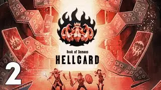 Играем втроем в  HELLCARD #2 | Вторая попытка убить финального босса