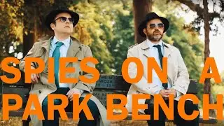 Spies on a park bench