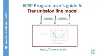 Simulation of transmission lines with ecsp: user's guide [circuit simulator]