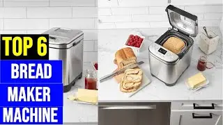 ✅Top 6 Best Bread Maker Machine of 2023 |  Best Bread Makers
