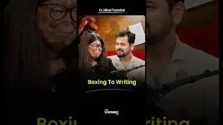School Life Vs College Life @nihalparashar opens about shifting from boxing to becoming a Writer