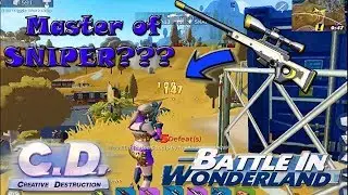 Creative Destruction Gameplay - The King Snipers ?!?!?!?