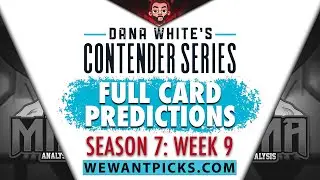 DWCS 2023: Week 9: FULL CARD Predictions