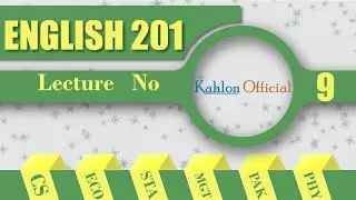 Eng201 lecture no.9 ||   Business and technical English|| Virtual University Of Pakistan, VERY IMP.
