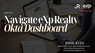 How To: Navigate eXp Realty's Okta Dashboard | eXp Realty