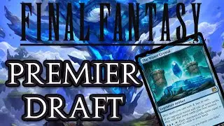 How Many Wins Can We Get Playing Water Crystal??? | MTG Arena | Final Fantasy Draft