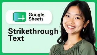 Google Sheets: How To Strikethrough Text (Shortcut & Format Options)