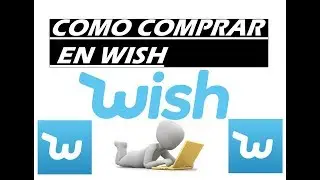 como comprar en wish . bien explicado - crear cuenta