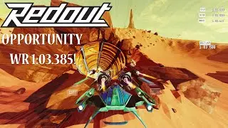 Redout: Mars - Opportunity (World Record 1:03.385!)