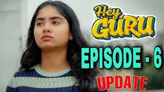 Hey Guru Episode - 6 | a Series By Asha Raju Dola | Vedha Ponnam | Gowri Naidu | Update