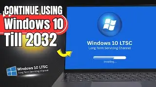 Upgrade Windows 10 to Windows LTSC Without Losing Data and Experience