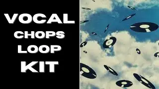 VOCAL CHOPS KIT/SAMPLE PACK 2024 (+2000 SAMPLES | LINK IN DESCRIPTION)