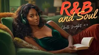 [R&B, Soul & Jazz] Chill Playlist - Background Music | for Chill | Work | Relax | Coffee - EP14