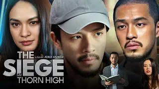 The Siege at Thorn High Movie Review & Fact | Pengepungan Di Bukit Duri | Morgan Oey Omara, Review