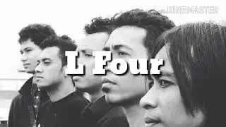 L Four - Domin Komesa Koalia lyric HD