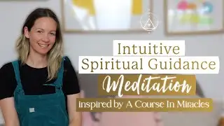 Intuitive Spiritual Guidance Meditation